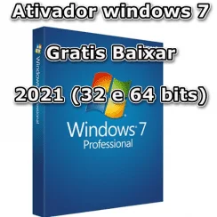Ativador Windows 7 Download Definitivo 2021