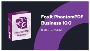 Foxit PhantomPDF Crackeado Portugues